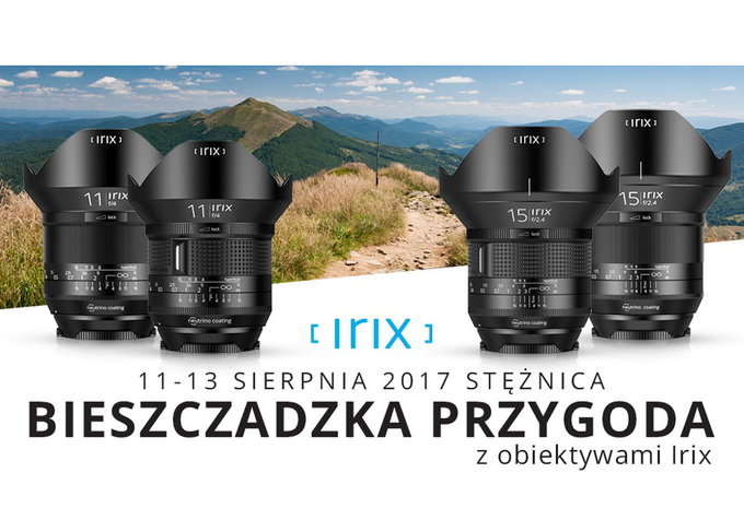 Bieszczadzka przygoda z obiektywami Irix - warsztaty fotograficzne