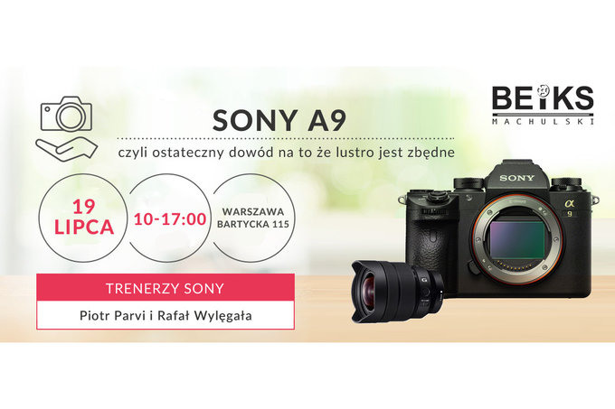 Prezentacja Sony A9 w Warszawie