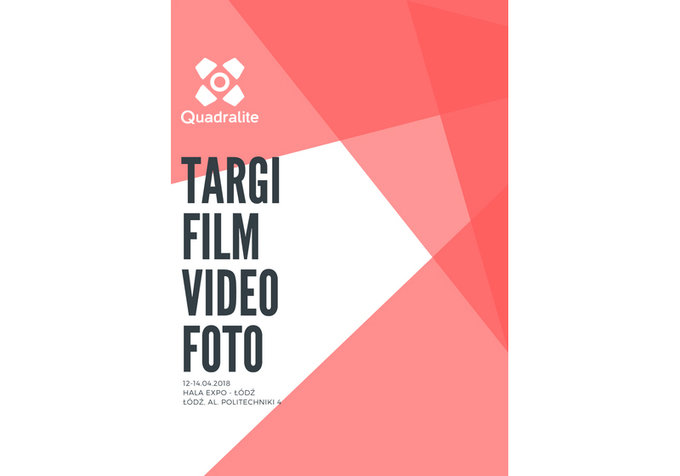 Quadralite zaprasza na targi  FILM VIDEO FOTO 2018 w odzi