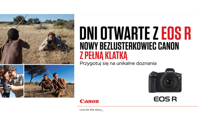 Canon EOS R - dni otwarte w odzi i Bydgoszczy