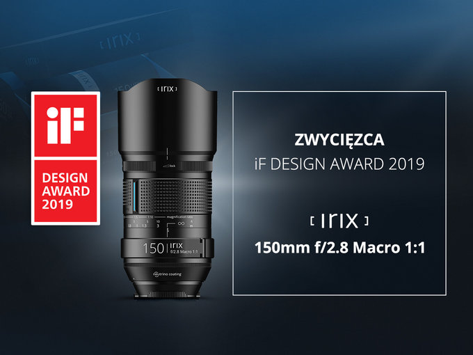 Irix 150 mm f/2.8 Macro 1:1 z nagrod� iF DESIGN 2019