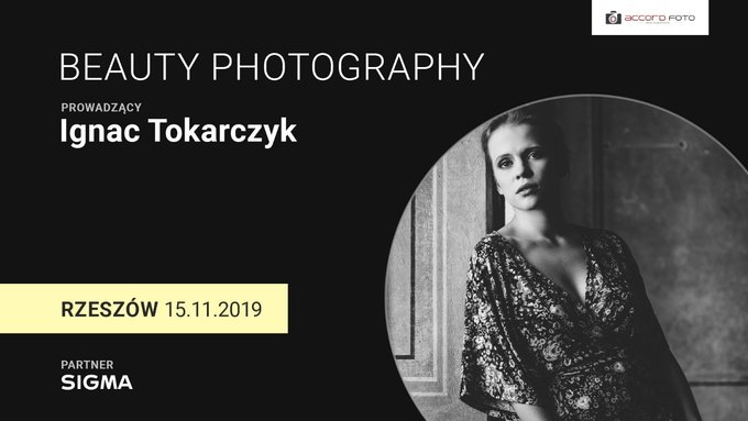 Sigma - warsztaty fotografii portretowej pod okiem Ignaca Tokarczyka