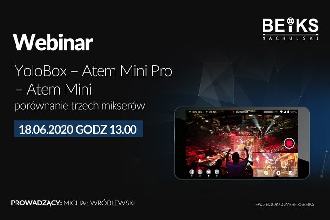 Webinar BEIKS - Porwnanie mikserw YoloBox, Atem Mini Pro oraz Atem Mini