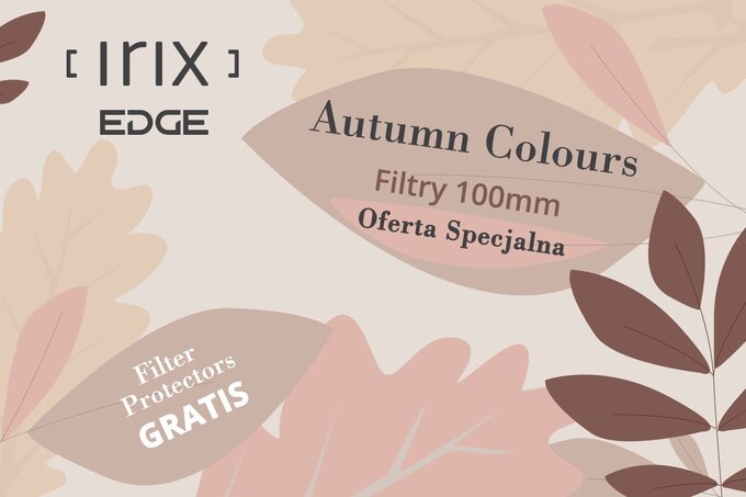 Promocja Autumn Colours z filtrami Irix Edge