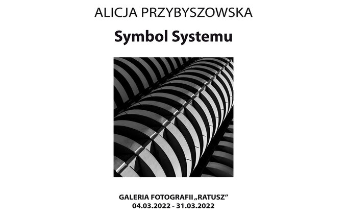 Symbol Systemu - wystawa fotografii