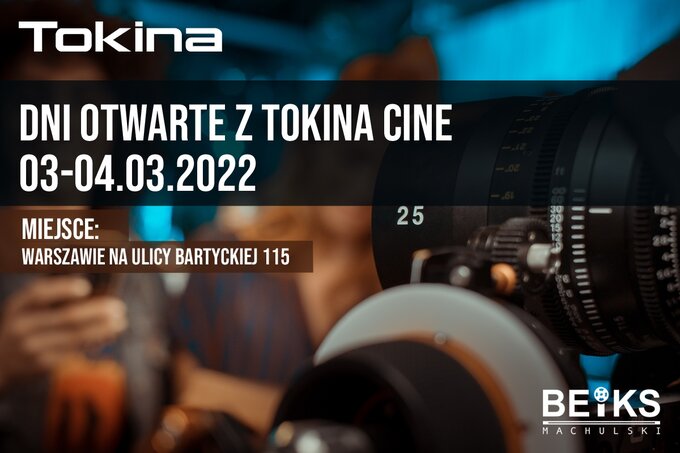 Dni otwarte z Tokina Cine w BEiKS