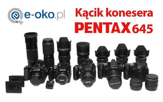 Kcik konesera Pentax 645 w e-oko.pl