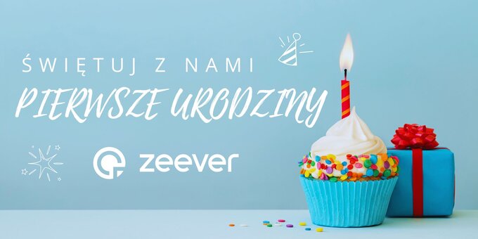 Pierwsze urodziny Zeever