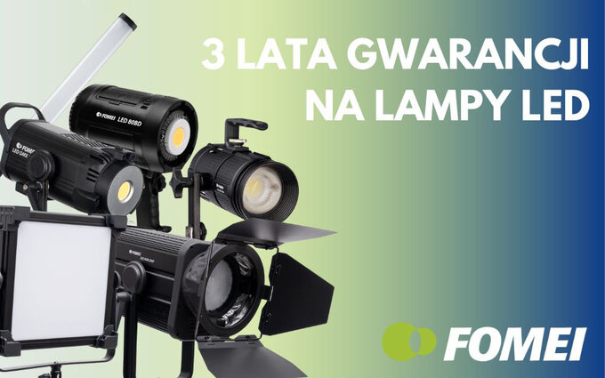 3 lata gwarancji na lampy Fomei