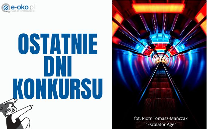 Ostatnie dni konkursu w e-oko.pl