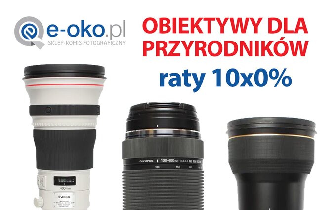 Obiektywy dla przyrodnikw w e-oko.pl