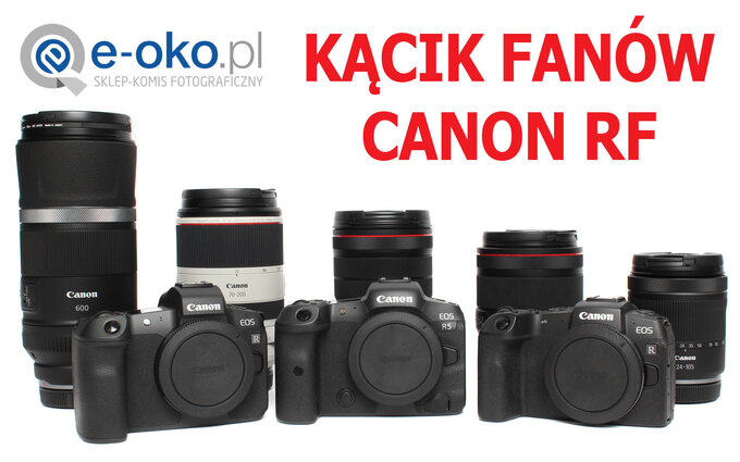 Kcik mionikw systemu Canon RF w e-oko.pl