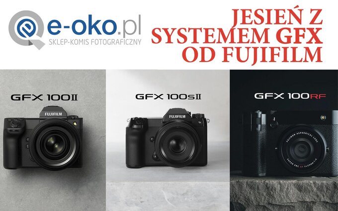Jesie z Fujifilm GFX w e-oko.pl