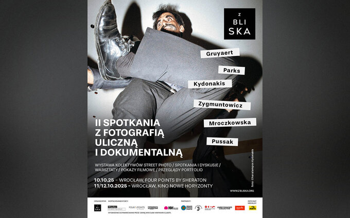 Z Bliska - II Spotkania z fotografi uliczn i dokumentaln we Wrocawiu