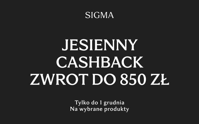 Jesienny cashback Sigma
