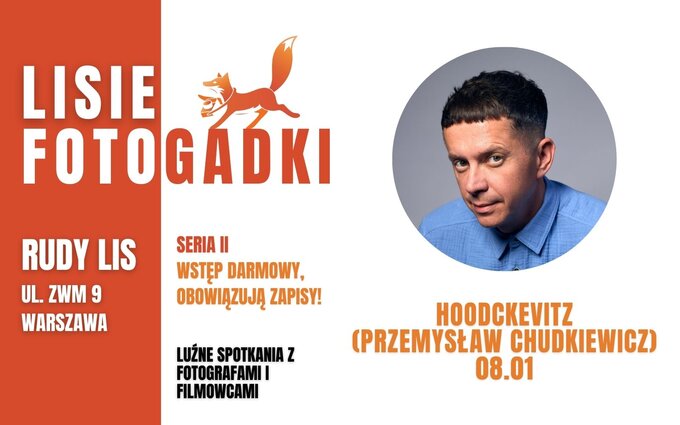 Lisia Fotogadka z Przemys�awem Chudkiewiczem