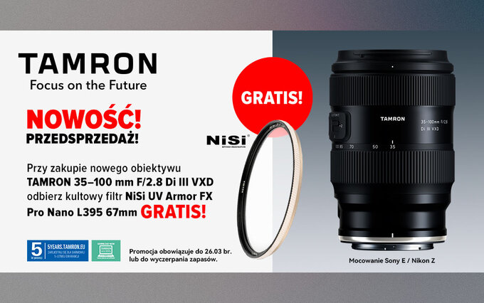 Tamron 35-100/2.8 - promocja przedsprzedażowa Tamron 35-100/2.8 - promocja przedsprzedażowa