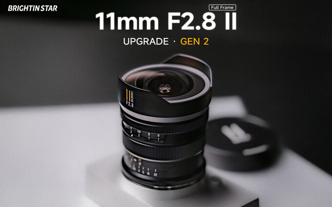 Brightin Star 11 mm f/2.8 II Brightin Star 11 mm f/2.8 II