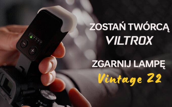 Zosta� Tw�rc� Viltrox