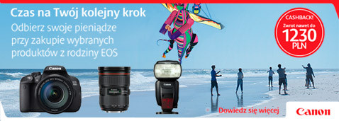 Promocja Canon: Czas na Twj kolejny krok